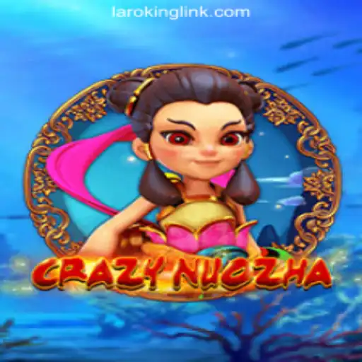 CrazyNuoZha: Dive Into the Exciting World of Online Gaming