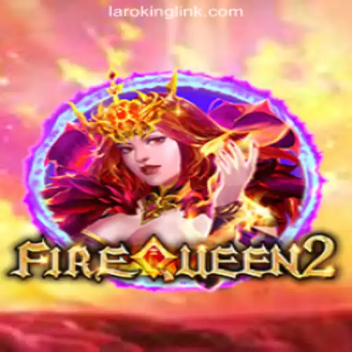 Exploring FireQueen2: A Thrilling Dive into Laroking Online Casino Philippines
