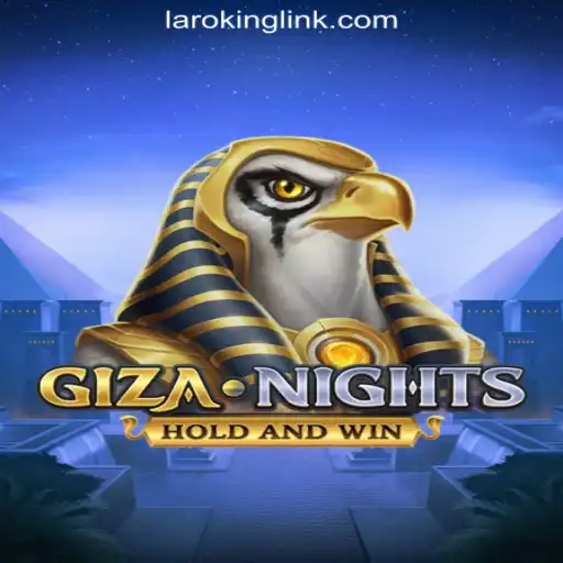 Discover GizaNights: A Thrilling Journey with Laroking Online Casino Philippines