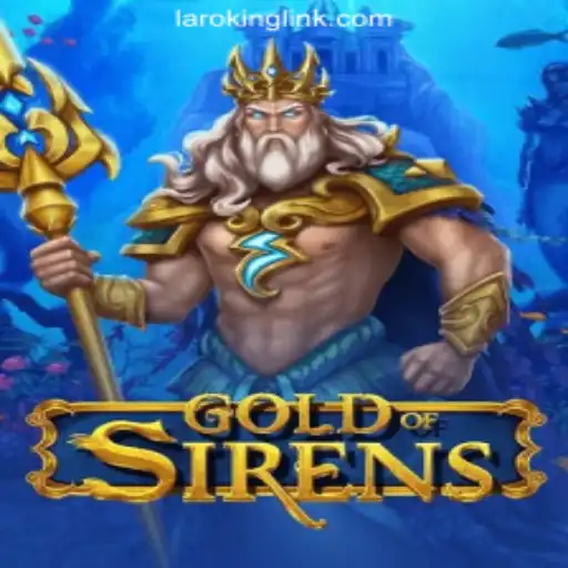 Exploring the New Fantasy Realm: GoldofSirens and the Laroking Online Casino Adventure