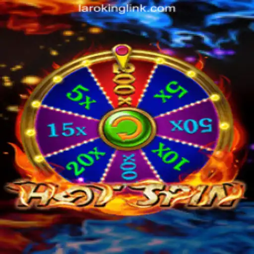 HotSpin: A Thrilling Experience at Laroking Online Casino Philippines