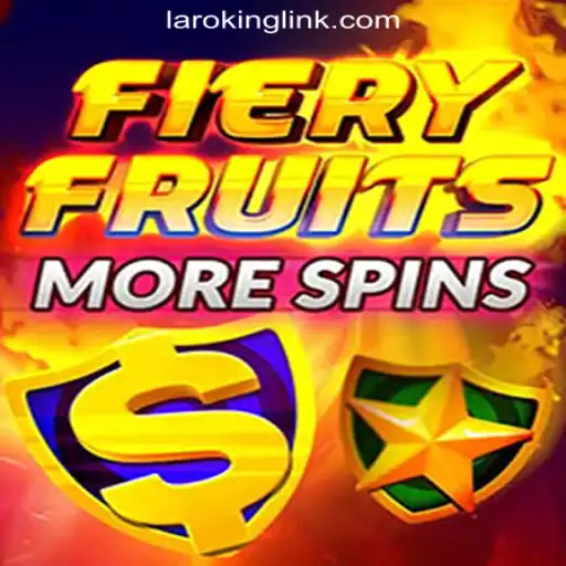 Explore Excitement with FieryFruitsMoreSpins at Laroking Online Casino Philippines