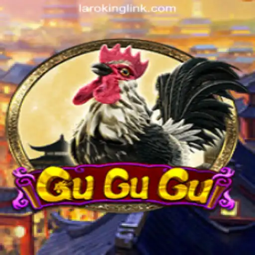 Discover the Excitement of GuGuGu at Laroking Online Casino Philippines