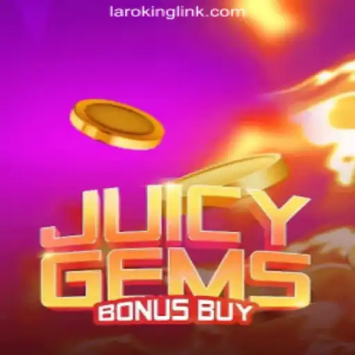 Discover the Exciting World of JuicyGemsBonusBuy at Laroking Online Casino Philippines