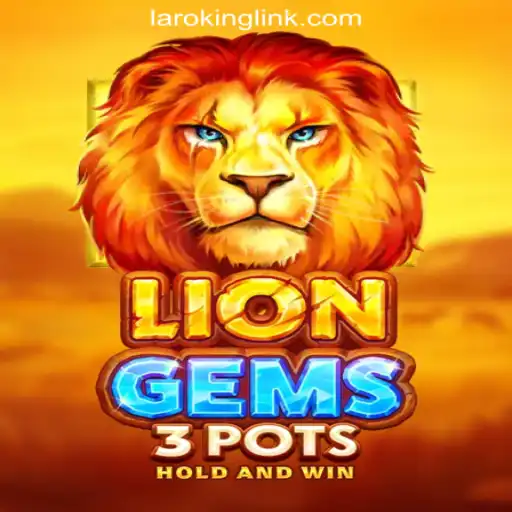 Discover the Exciting World of LionGems3pots at Laroking Online Casino Philippines