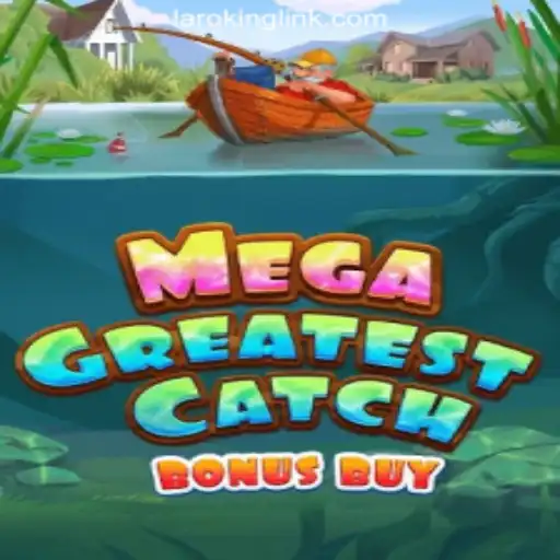 MegaGreatestCatchBonusBuy - Dive Into the Excitement at Laroking Online Casino Philippines
