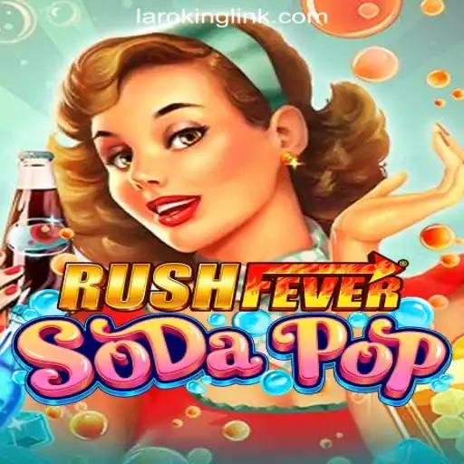RushFeverSodaPop: An Exciting Gaming Experience