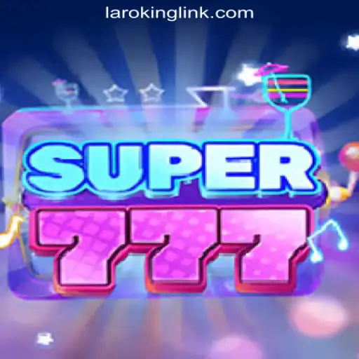 Super777: Dive into the World of Laroking Online Casino Philippines